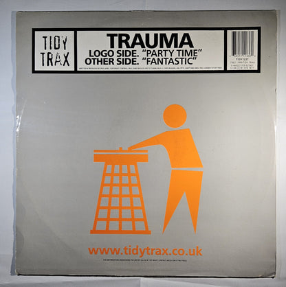 Trauma - Party Time / Fantastic [1999 Used Vinyl Record 12" Single]