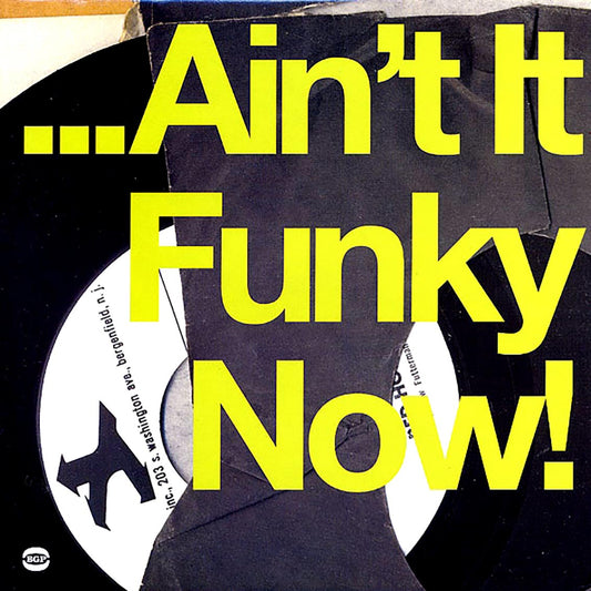 Various - ...Ain't It Funky Now! [2002 Compilation] [New Double Vinyl Record LP]