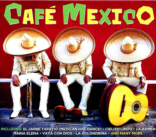 Various - Café Mexico [2013 Compilation] [New Double CD]