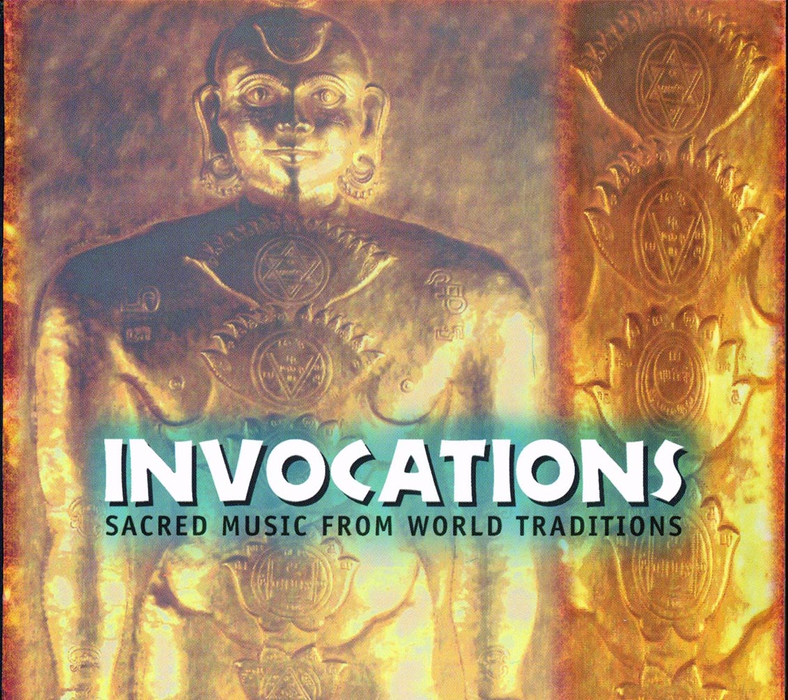 Various - Invocations (Sacred Music From World Traditions) [1998 New CD]