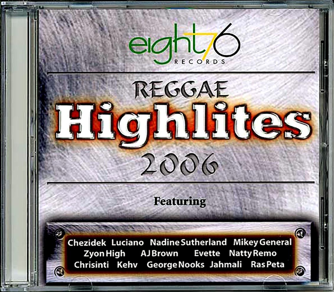Various - Eight76 Presents Reggae Highlites 2006 [2006 Compilation] [New CD]