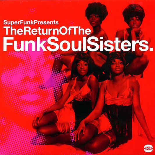Various - Super Funk Presents The Return of the Funk Soul Sisters [2005 New Double Vinyl Record LP]