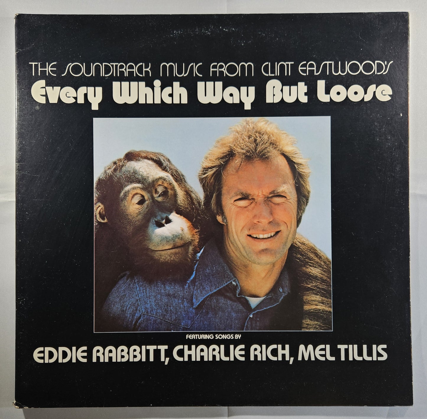 The Soundtrack Music From Every Which Way But Loose [1978 Used Vinyl Record LP]