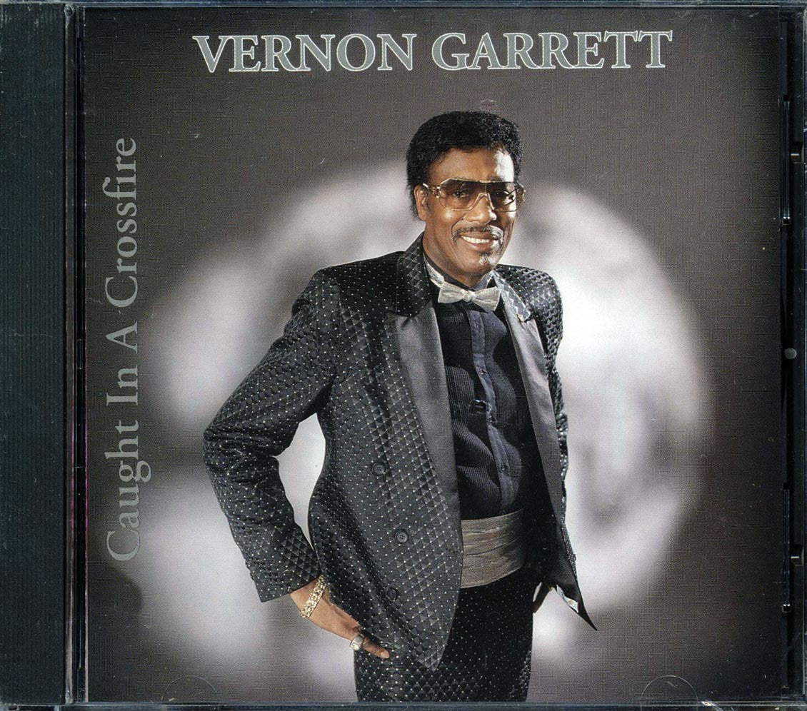 Vernon Garrett - Caught in a Crossfire [1991 New CD]