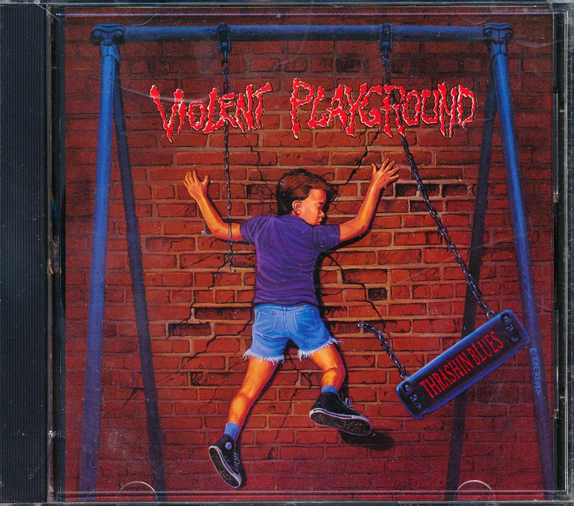 Violent Playground - Thrashin Blues [1988 New CD]