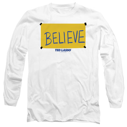 Ted Lasso Ted Lasso Believe Sign Mens Long Sleeve Shirt White Officially Licensed