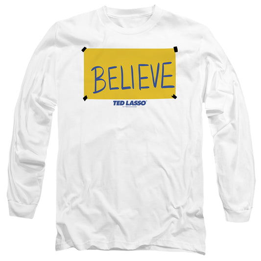 Ted Lasso Ted Lasso Believe Sign Mens Long Sleeve Shirt White Officially Licensed