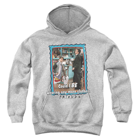 Friends Any More Clothes Kids Youth Hoodie Heather