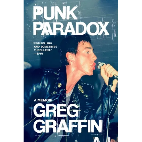 Punk Paradox: A Memoir