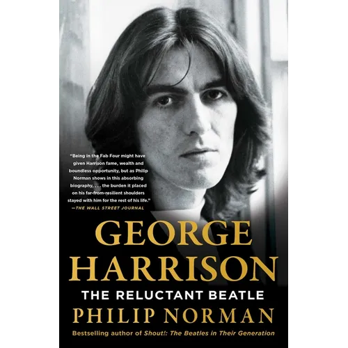George Harrison: The Reluctant Beatle