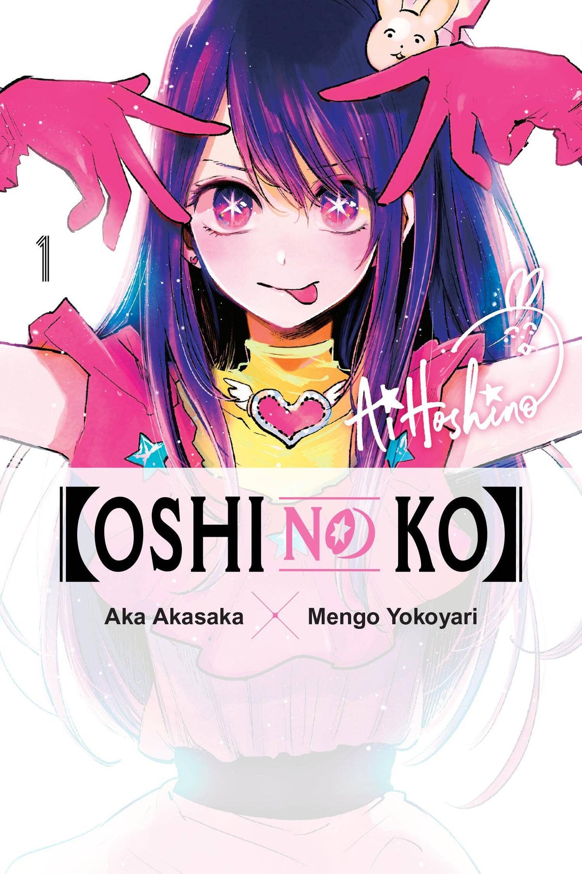[Oshi No Ko], Vol. 1