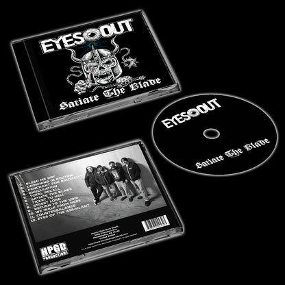EYES OUT - Satiate The Blade CD [New]