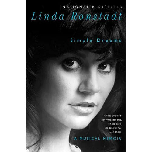 Simple Dreams: A Musical Memoir