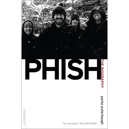 Phish: The Biography