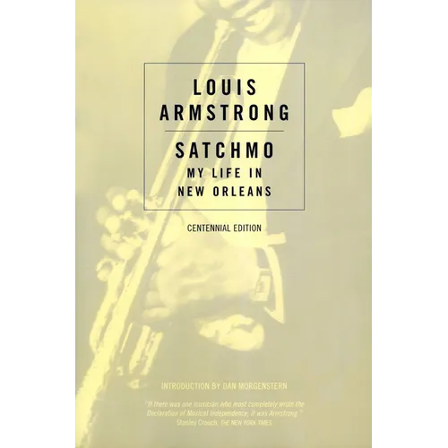 Satchmo: My Life in New Orleans