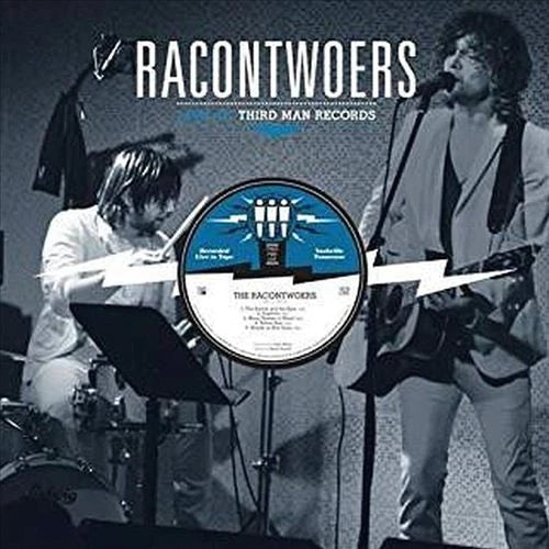 Racontwoers - Live at Third Man [LP] Vinyl Record