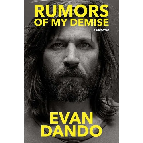Rumors of My Demise: A Memoir