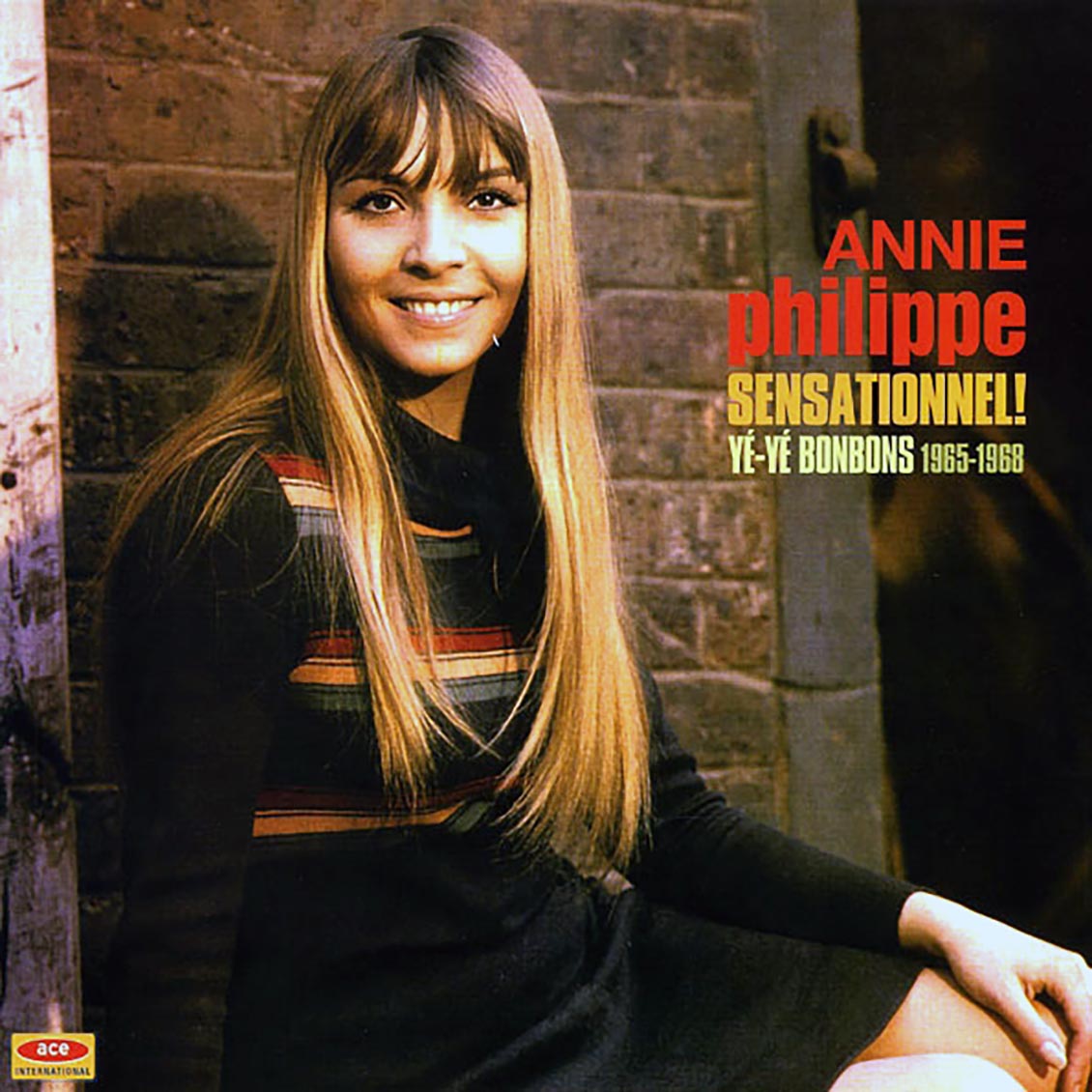 Annie Philippe - Sensationnel!, Ye-Ye Bonbons 1965-1968 [2015 Remastered Color] [New Vinyl Record LP]