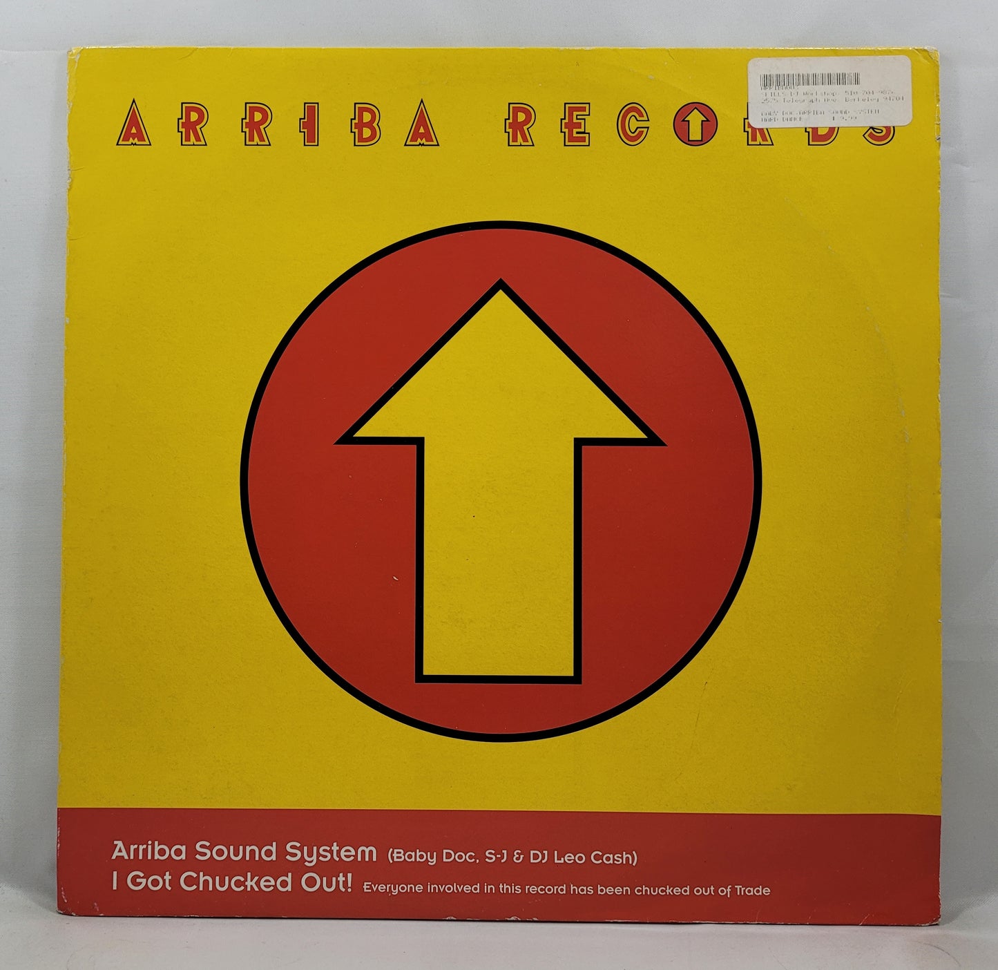 Arriba Sound System - I Got Chucked Out! [2000 Used Vinyl Record 12" Single]