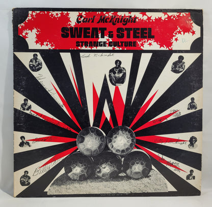 Carl McKnight Sweat & Steel - Strange Culture [Used Vinyl Record LP]