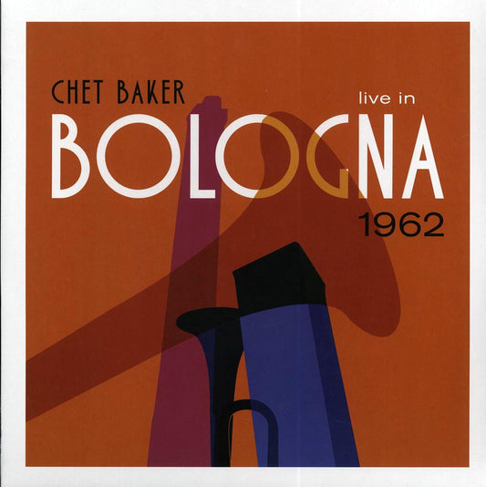 Chet Baker - Live in Bologna 1962 [2022 New Vinyl Record LP]