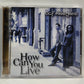 DCF Ministries - How Can You Live [CD]