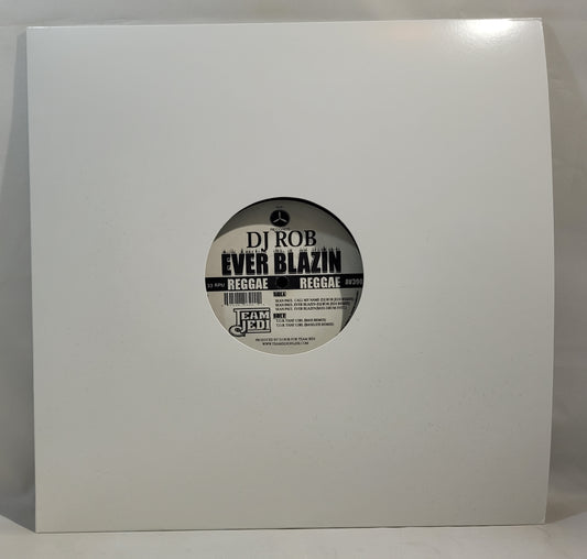 DJ Rob - Ever Blazin [2004] [Used Vinyl Record 12" Single]