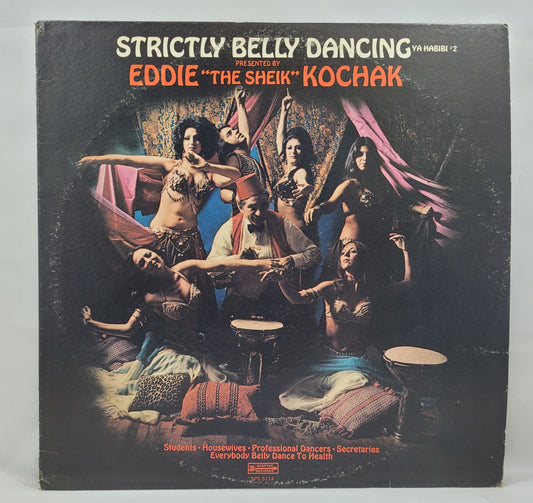 Eddie "The Sheik" Kochak - Strictly Belly Dancing (Ya Habibi #2) [1973 Used Vinyl Record LP]