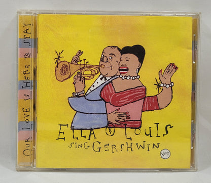 Ella & Louis - Our Love Is Here to Stay: Ella & Louis Sing Gershwin [1998 Used CD]