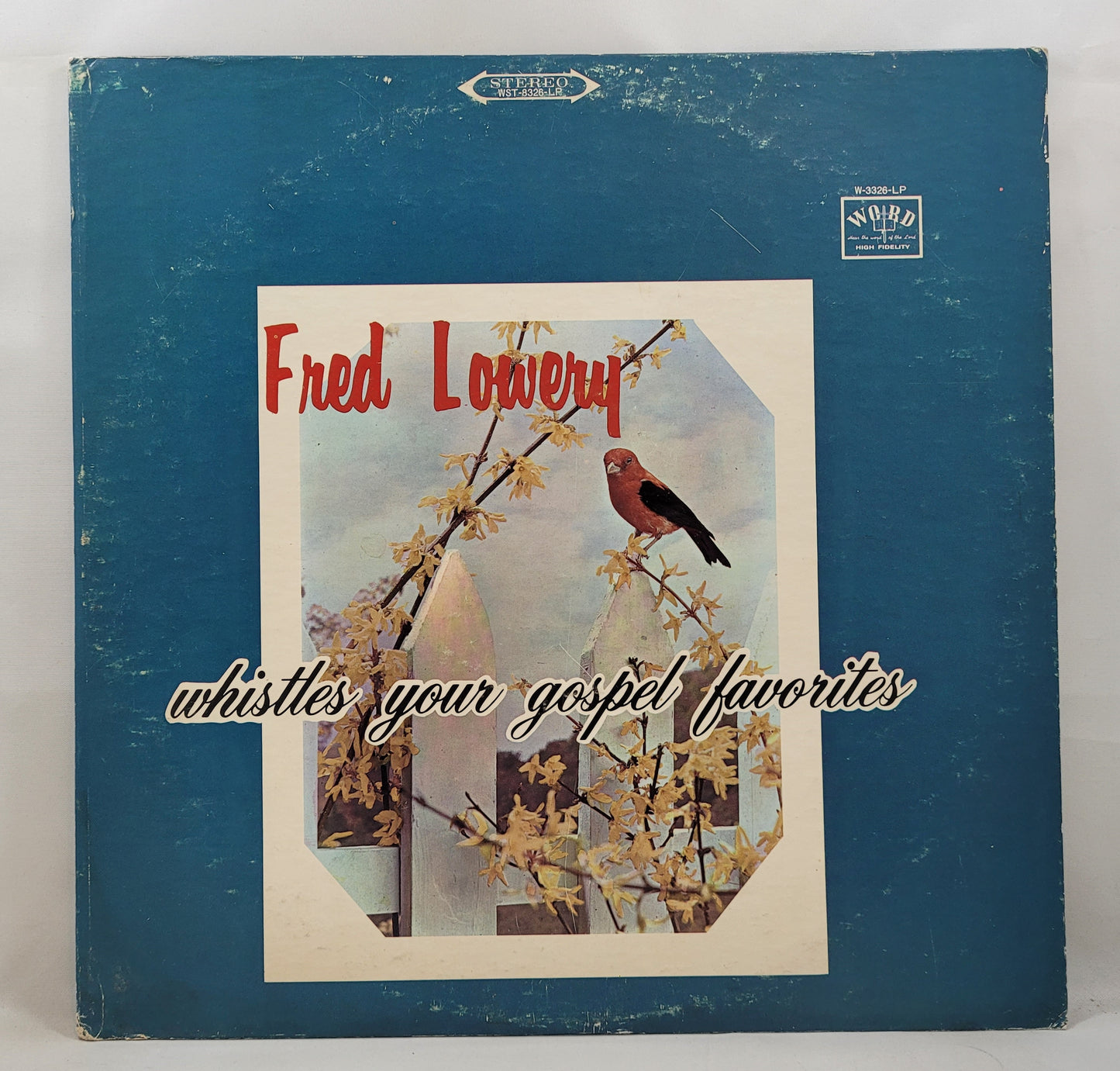 Fred Lowery - Fred Lowery Whistles Your Gospel Favorites [1967 Used Vinyl LP]