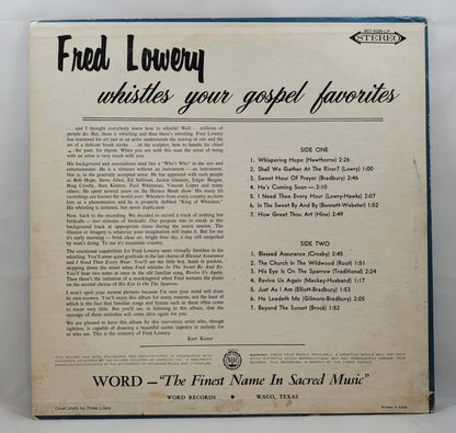 Fred Lowery - Fred Lowery Whistles Your Gospel Favorites [1967 Used Vinyl LP]