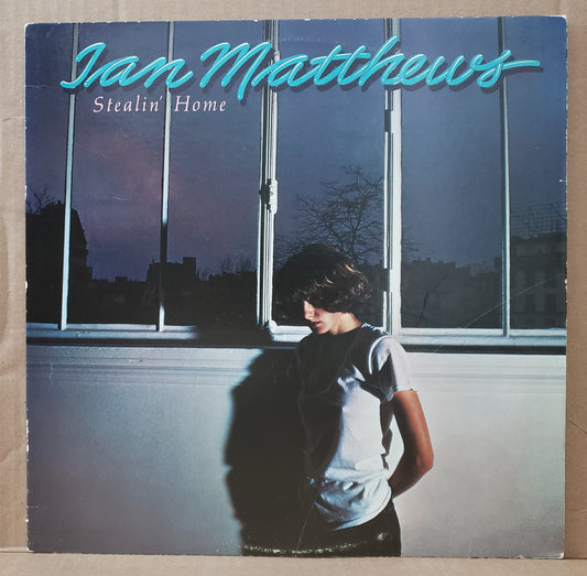 Ian Matthews - Stealin' Home [1978 Compton Pressing] [Used Vinyl Record LP]