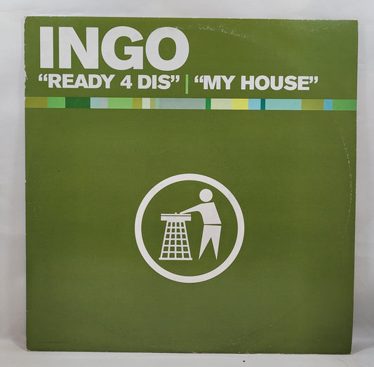 Ingo - Ready 4 Dis / My House [2001 Used Vinyl Record 12" Single]