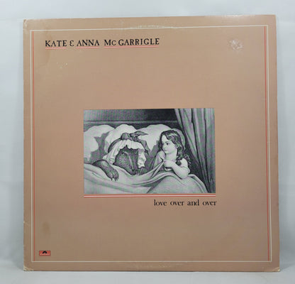 Kate & Anna McGarrigle - Love Over and Over [1982 Used Vinyl Record LP]