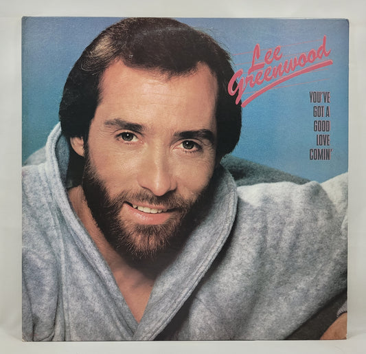 Lee Greenwood - You've Got a Good Love Comin' [1984 Club] [Used Vinyl Record LP]