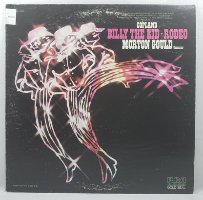 Morton Gould - Billy the Kid / Rodeo [1976 Reissue] [Used Vinyl Record LP]