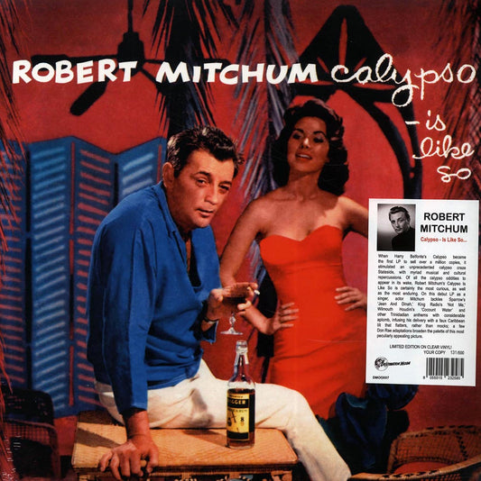 Robert Mitchum - Calyso - Is Like So! [2022 Reissue Limited Numbered Mono Clear] [New Vinyl Record LP]