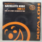 Satelite Kidz - Dirty Bitch Traxx Vol. 2 Funk E.P. [2002 Used Vinyl 12" Single]