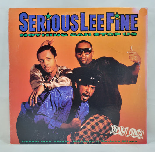 Serious-Lee-Fine - Nothing Can Stop Us [1989 Used Vinyl Record 12" Single]