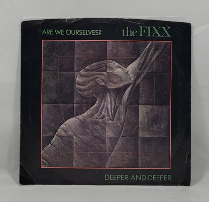 The Fixx - Are We Ourselves? / Deeper and Deeper [1984 Used Vinyl 7" Single]