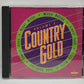 Various - Country Gold Volume 3 [1994 Compilation] [Used CD] [B]